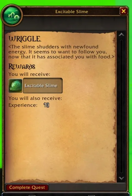 The reward of WRIGGLE.: the Excitable Slime and 10 experience, a screenshot from the beta of World of Warcraft: Forever